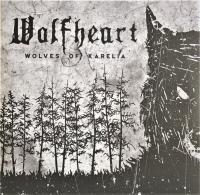 Виниловая пластинка Wolfheart / WOLVES OF KARELIA (1LP)
